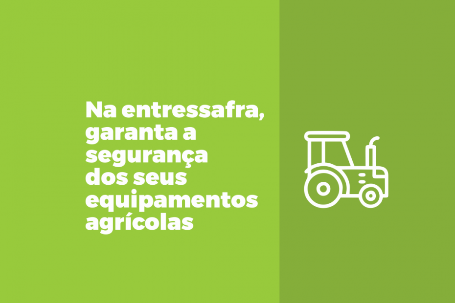 Manutenção durante a entressafra, com foco na proteção de equipamentos agrícolas.